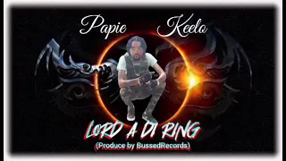Papie Keelo - LORD A DI RING (Audio Visualizer) #Dancehall #reggae #DeathGameRiddim