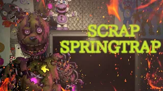 FNAF Speededit: Scrap Springtrap