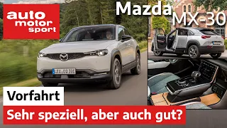 Mazda MX-30 (2020): Elektrisch, sehr speziell, aber auch gut? - Vorfahrt/Review | auto motor sport