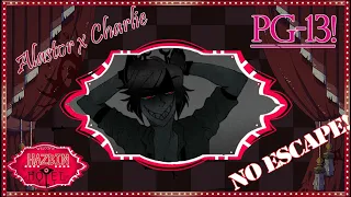 [Alastor x Charlie] No Escape! [Hazbin Hotel AU Comic Dub]