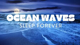 Ocean Waves for Sleeping Tonight, Relax to the soothing sounds of Natures Wave Sounds