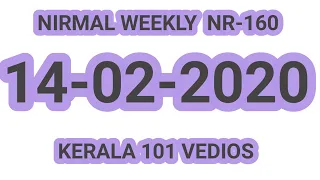 NIRMAL WEEKLY LOTTERY NR-160 on 14.2.2020