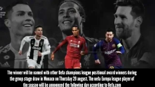 Who Deserves The UEFA Men's Player Of The Year 2019