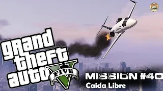 GTA 5 - Mission #40 - Caida Libre