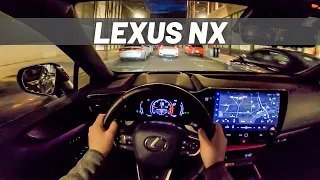 2022 Lexus NX | POV NIGHT DRIVE