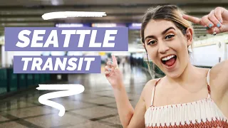 Seattle Transportation  |  Using the Light Rail  |  Sound Transit