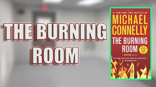 "The Burning Room" By Michael Connelly