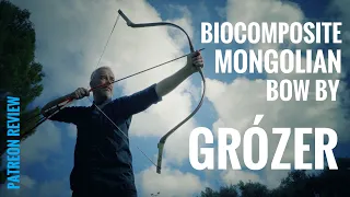 Mongolian Biocomposite Bow by Grózer - Patreon Review