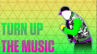 Just Dance Fanmade Mashup - Turn Up The Music