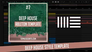 #2 Deep House Ableton Template (Selected Style)