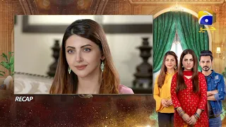 Recap - Bechari Qudsia - Episode 19 - 7th August 2021 - HAR PAL GEO