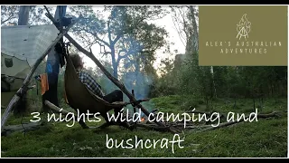 Ep. 1. 3 night solo wild hammock camp and bushcraft adventure