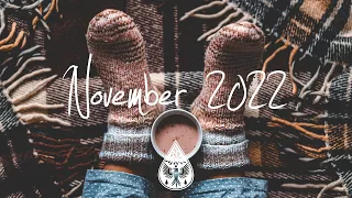 Indie/Pop/Folk Compilation - November 2022 (2½-Hour Playlist)