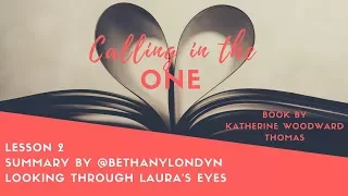 Katherine Woodward Thomas Calling In The One-Lesson 2, Looking Through Laura's Eyes