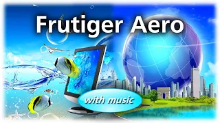 Frutiger Aero Aesthetic images (over 150+) (with music)