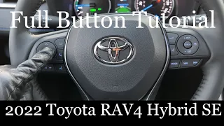 2022 Toyota RAV4 Hybrid SE - (FULL Button Tutorial!)