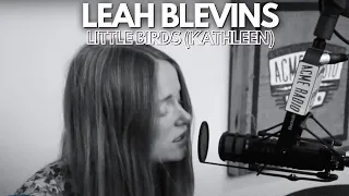 Leah Blevins   "Little Birds (Kathleen)" - Acme Radio Session