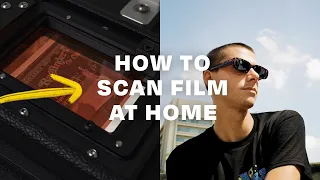How To Scan Your Own Film at Home