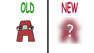 New Alphabet Lore But They Transform vs Old version (A-Z...)