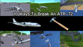 10 Ways To Break An ATR-72 | Turboprop Flight Simulator