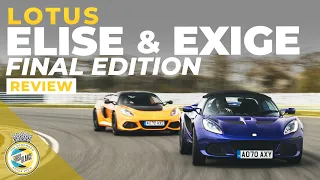 Lotus Elise and Exige Final Edition twin track review | Can Lotus ever better them?