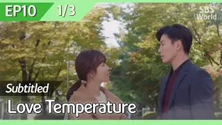 [CC/FULL] Love Temperature EP10 (1/3) | 사랑의온도