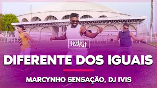 Diferente das Iguais - Marcynho Sensação, DJ Ivis | COREOGRAFIA - FestRit