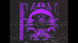 Marksmane | Mortality (Feat. K1NG Noh) - Slowed + Reverb