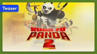 Kung Fu Panda 2 (2011) Teaser