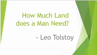 How Much land does a Man need by Leo Tolstoy in Tamil.