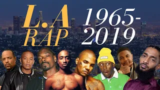 The ENTIRE HISTORY of Rap in Los Angeles - 1965 - 2019