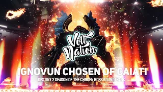 Ignovun Chosen of Caiati - Bungie Composers (Destiny 2 Season Of The Chosen Boss Soundtrack)