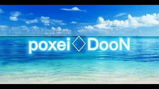 [音源]  Poxei♢DooN