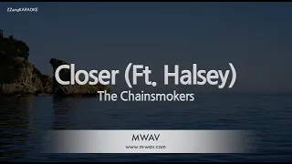 The Chainsmokers-Closer (Ft. Halsey) (Karaoke Version)