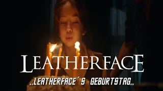 "Leatherface's Geburtstag" [Leatherface CLIP] (2017) (German/Deutsch)