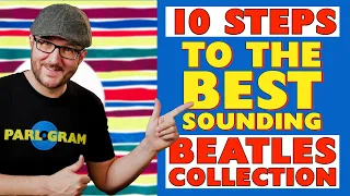 How To Build the BEST Sounding Beatles Collection in 2022