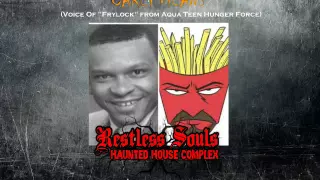FryLock from Aqua Teen Hunger Force for Restless Souls Haunted House Complex!