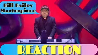 American Reacts to Bill Bailey Masterpiece | Squirrel Reacts | British Comedy Reaction