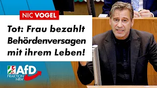 Frau bezahlt Behördenversagen mit ihrem Leben! – Nic Vogel (AfD)