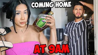 COMING HOME FROM THE CLUB AT 9AM! *PRANK ON BOYFRIEND*