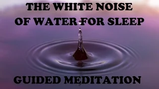 Guided meditation from rain to beach to stream, A Healing sleep talkdown