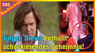 Jürgen Drews enthüllt schockierendes Geheimnis! "Um Himmels Willen, was ist denn passiert?"