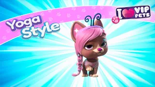 YOGA Style 🧘‍♀️💕 VIP PETS 🌈 HAIRSTYLES 💇🏼‍♀️ Full Episodes ✨ CARTOONS for KIDS in ENGLISH