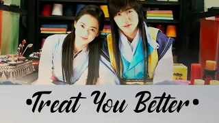 •Treat you better• K-Drama Version [Ji Dwi and Ah Ro] From Hwarang