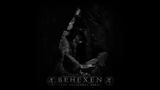 Behexen - The Poisonous Path Album 2016