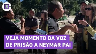 Pai de Neymar recebe voz de prisão: polícia interdita casa e mostra momento de desacato