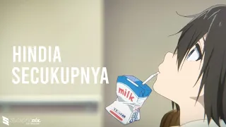 Hindia - Secukupnya 「AMV」 - Indonesia