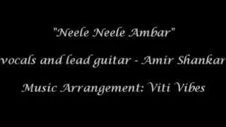 Viti Vibes - Neele Neele Ambar by Amir Shankar