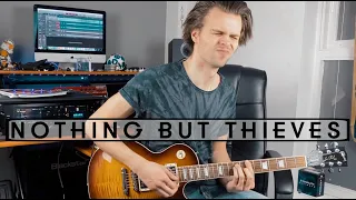 Is Everybody Going Crazy? - Nothing But Thieves - Guitar Cover