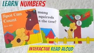 Spot Can Count Read Aloud Book for Kids | Counting 1-10 | Learn Numbers for Toddlers